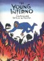 The Young Infermo - John Agard & Satashi Kitamura | Frances Lincoln Childrens Books