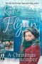 A CHRISTMAS TO REMEMBER Katie Flynn - 