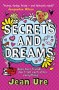 SECRETS AND DREAMS Jean Ure - 
