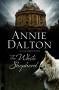 THE WHITE SHEPHERD Annie Dalton - 