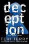 DECEPTION by Teri Terry - 