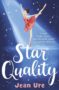 STAR QUALITY Jean Ure - 