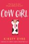 COW GIRL Kirsty Eyre - 