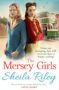 THE MERSEY GIRLS Sheila RIley - 
