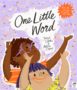 One Little Word - 