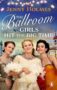 THE BALLROOM GIRLS HIT THE BIGTIME - 